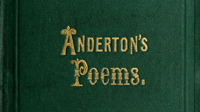 Anderton's Poems - Life and poems of Henry Anderton, of Walton-le-Dale